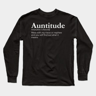 Auntitude Long Sleeve T-Shirt